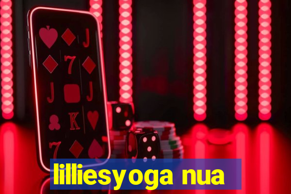 lilliesyoga nua